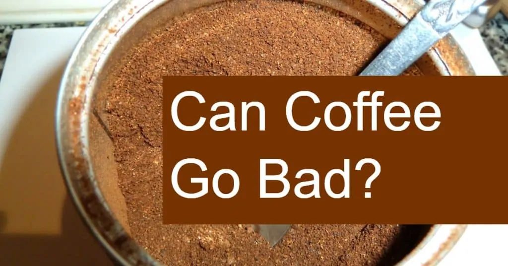 Can Coffee Go Bad? How to Store your Beans and Keep them Fresh