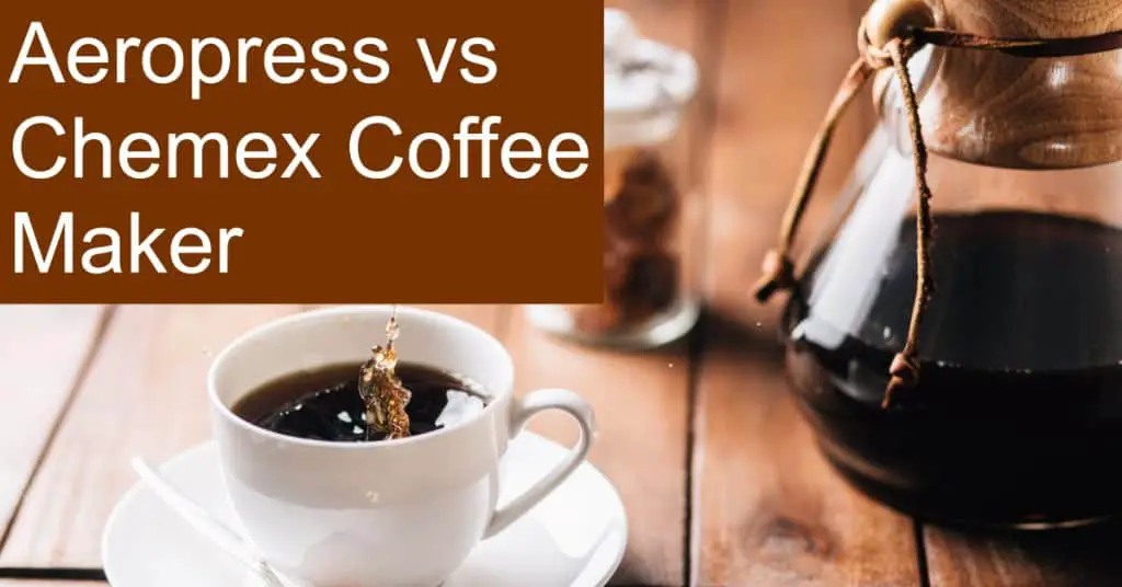 Comparing Aeropress vs Chemex Coffee Brewing Systems