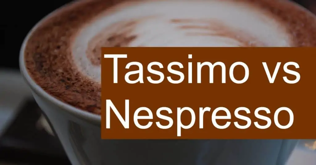 Comparing Nespresso vs Tassimo coffee brewing systems