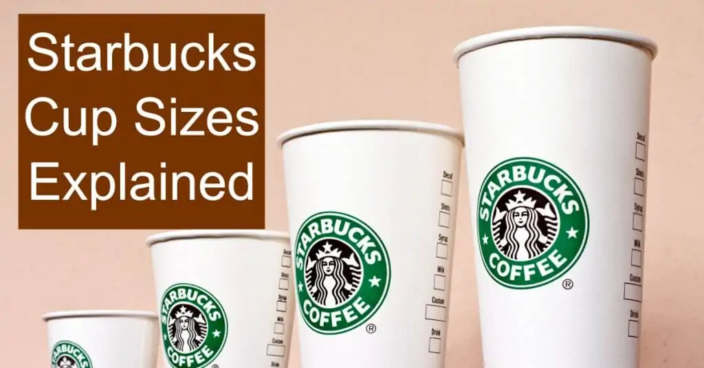  Cup Sizes at Starbucks