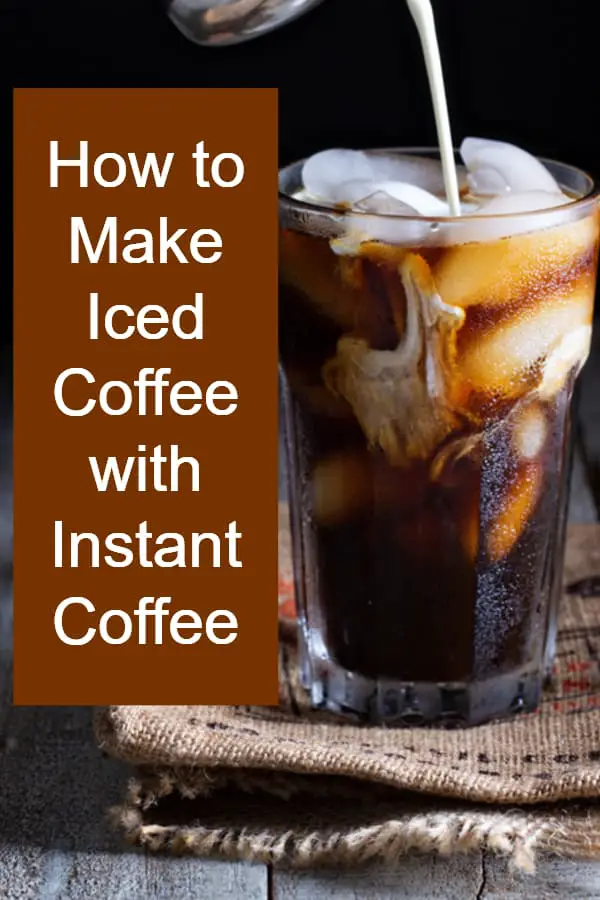 iced coffee with instant coffee and evaporated milk