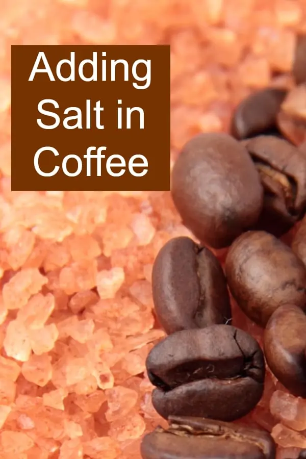 Adding Salt to Coffee