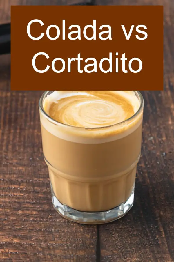 Cortadito vs Colada Compared