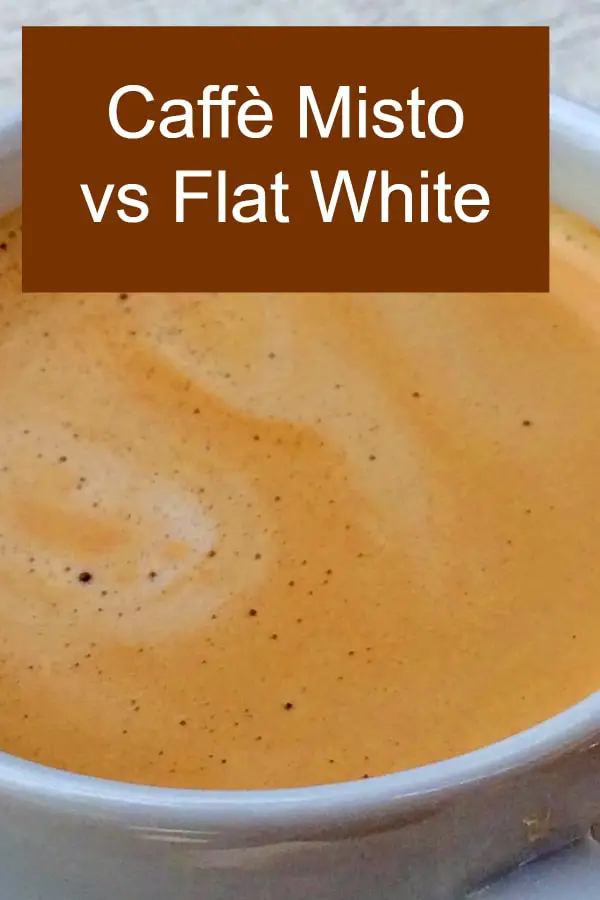 Flat White vs Caffè Misto