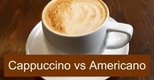 Cappuccino vs Americano